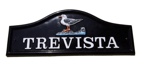 Trevista sign